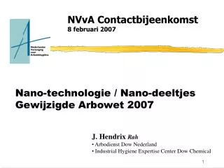 Nano-technologie / Nano-deeltjes Gewijzigde Arbowet 2007