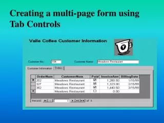 Creating a multi-page form using Tab Controls