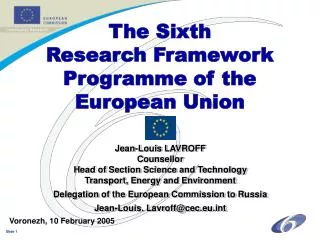 The Sixth Research Framework Programme of the European Union