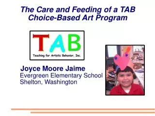 The Care and Feeding of a TAB Choice-Based Art Program