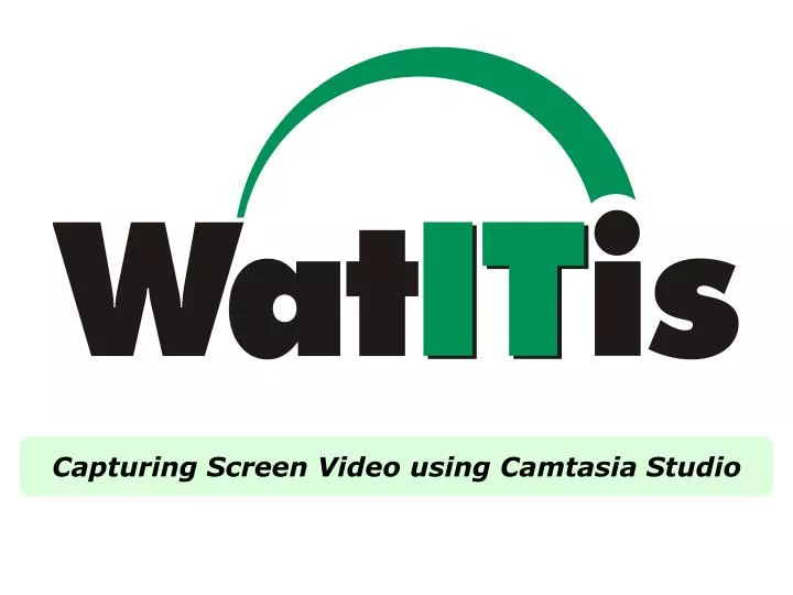 capturing screen video using camtasia studio