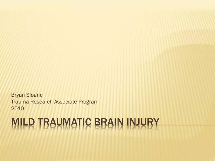 bryan sloane trauma research associate program 2010