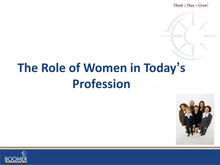 the role of women in today s profession