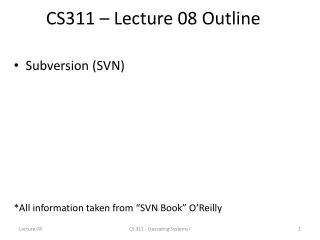 CS311 – Lecture 08 Outline