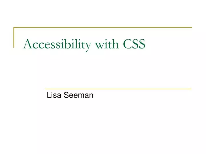 accessibility with css