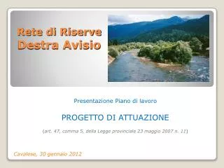 rete di riserve destra avisio