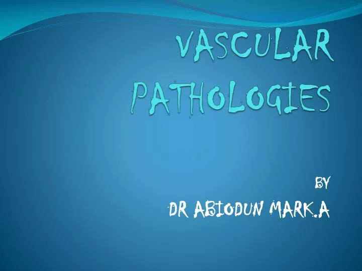 vascular pathologies