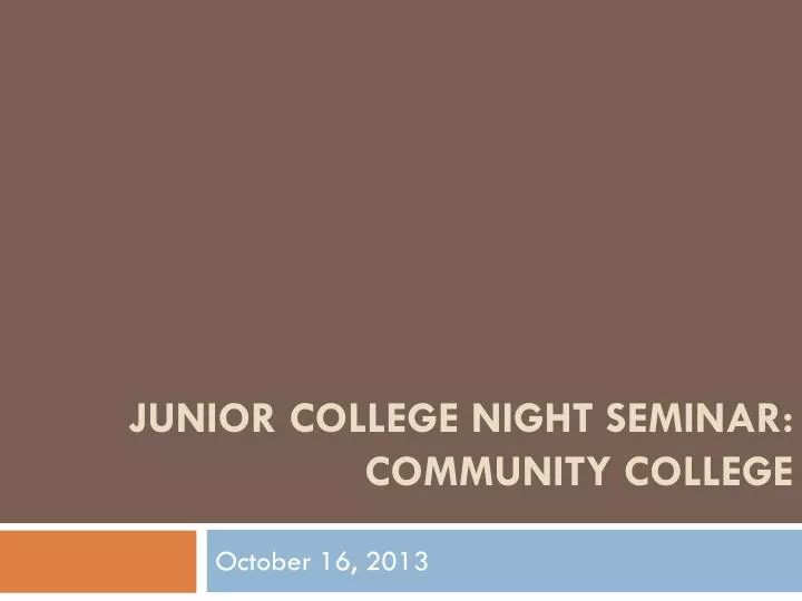 junior college night seminar community college
