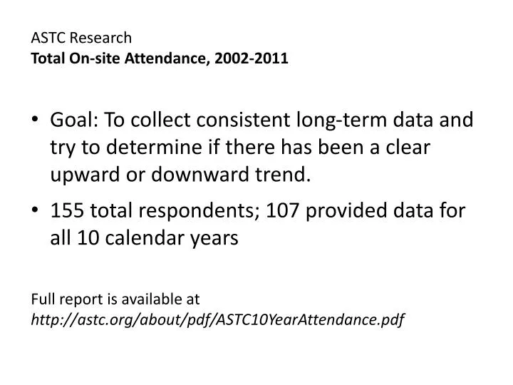 astc research total on site attendance 2002 2011