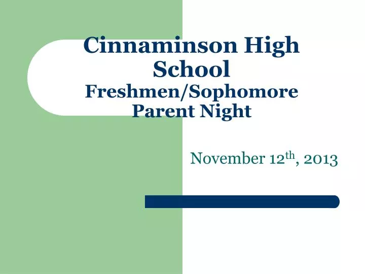 cinnaminson high school freshmen sophomore parent night
