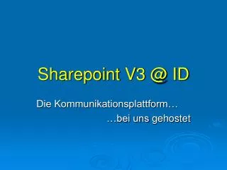 sharepoint v3 @ id