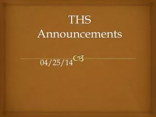 THS Announcements