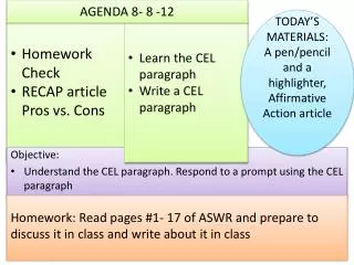 Homework Check RECAP article Pros vs. Cons