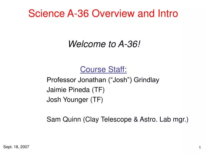 science a 36 overview and intro