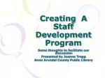 Creating A Staff Development Program - slide 1