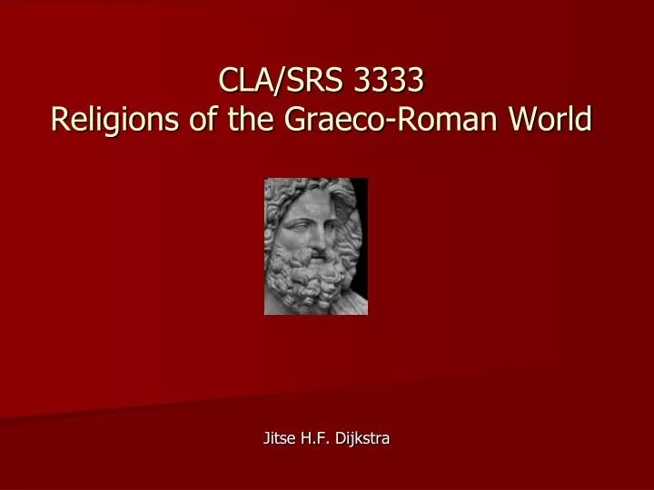 cla srs 3333 religions of the graeco roman world