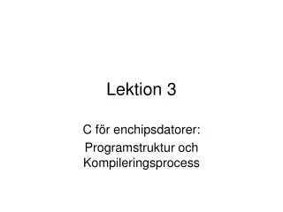 lektion 3
