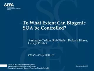To What Extent Can Biogenic SOA be Controlled?