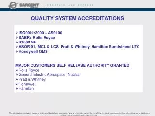 QUALITY SYSTEM ACCREDITATIONS