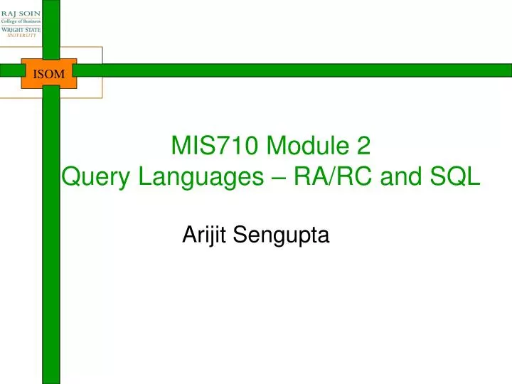 mis710 module 2 query languages ra rc and sql