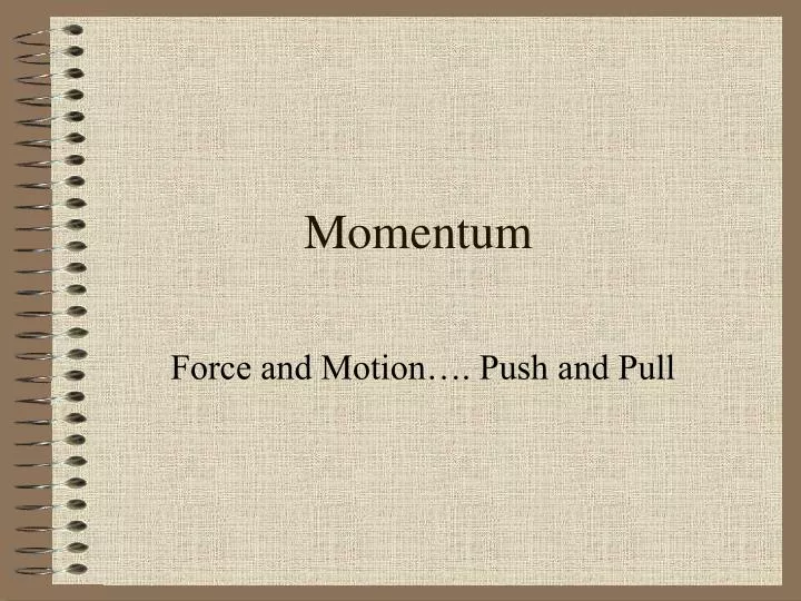 momentum