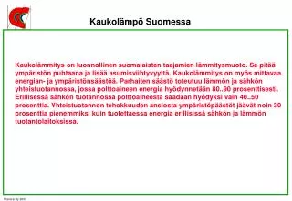 kaukol mp suomessa