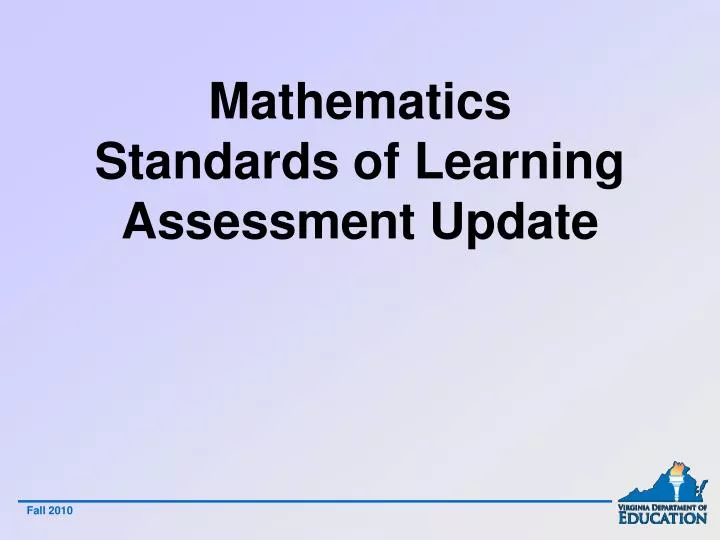 mathematics standards of learning assessment update