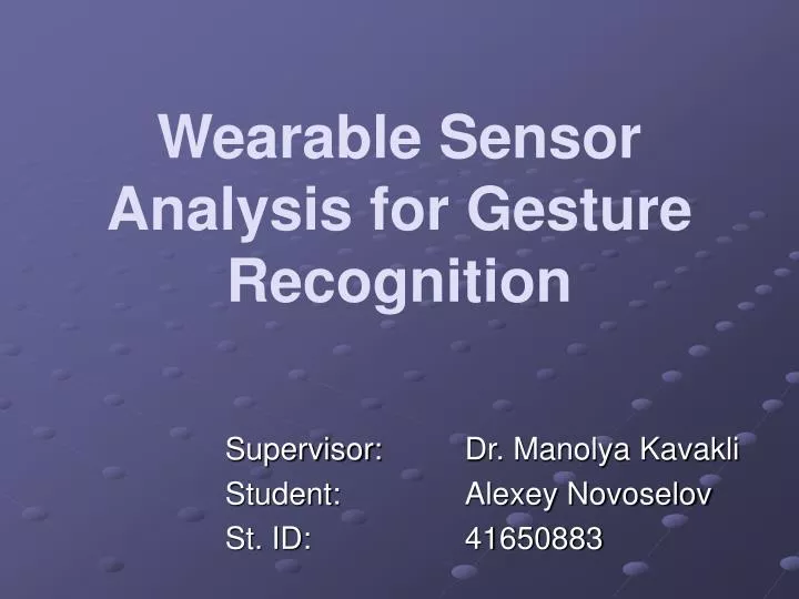 wearable sensor analysis for gesture recognition