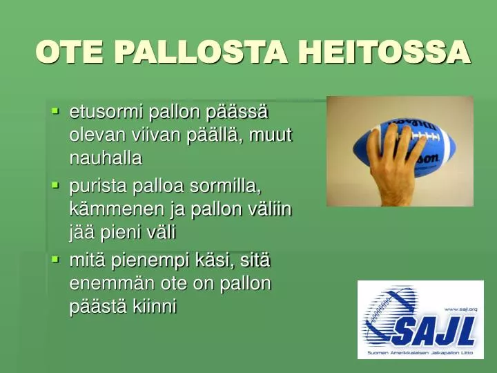 ote pallosta heitossa