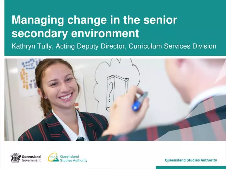 managing change in the senior secondary environment