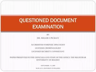 QUESTIONED DOCUMENT EXAMINATION