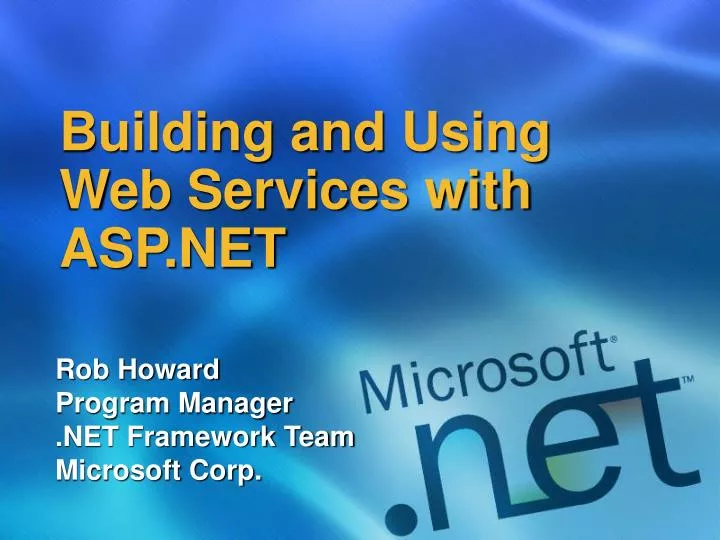 building and using web services with asp net