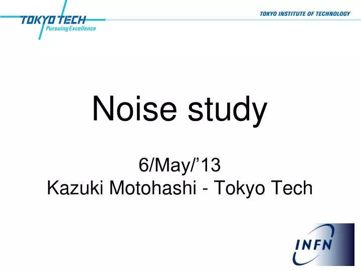 noise study