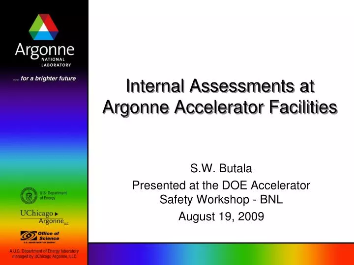 internal assessments at argonne accelerator facilities