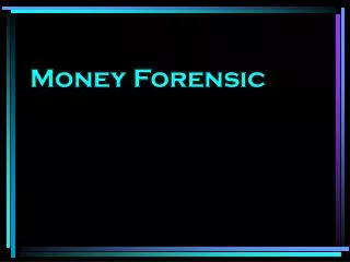 money forensic