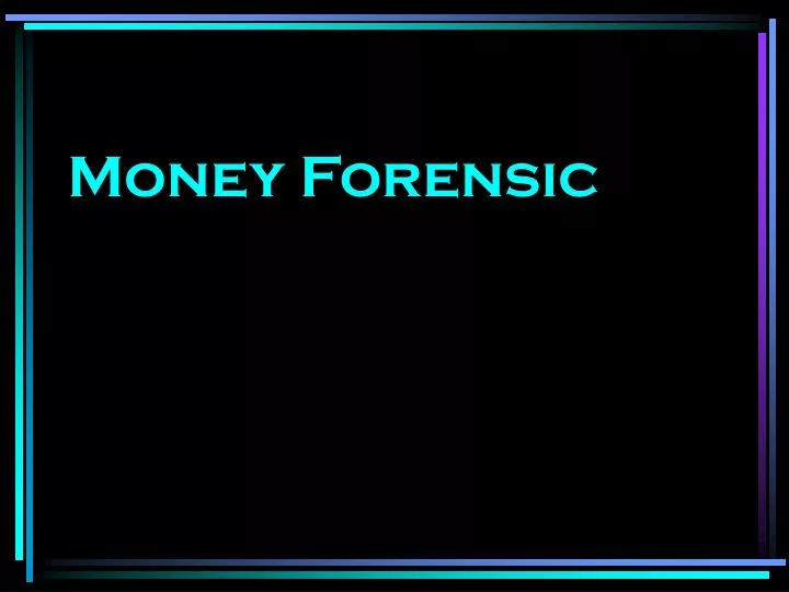 money forensic