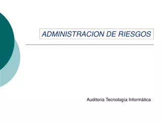 administracion de riesgos
