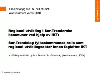 prosjektoppgave i ntnu studiet egovernment v ren 2010