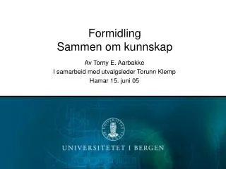 formidling sammen om kunnskap