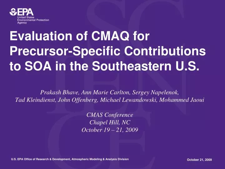 evaluation of cmaq for precursor specific contributions to soa in the southeastern u s