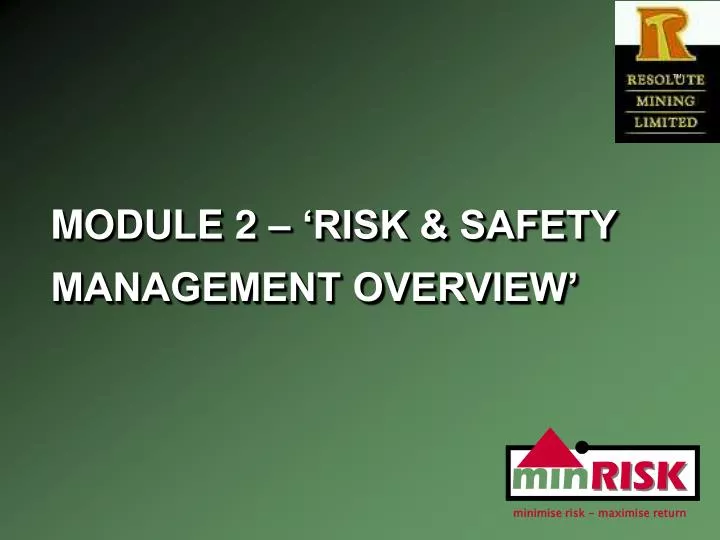 module 2 risk safety management overview