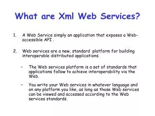 What are Xml Web Services?