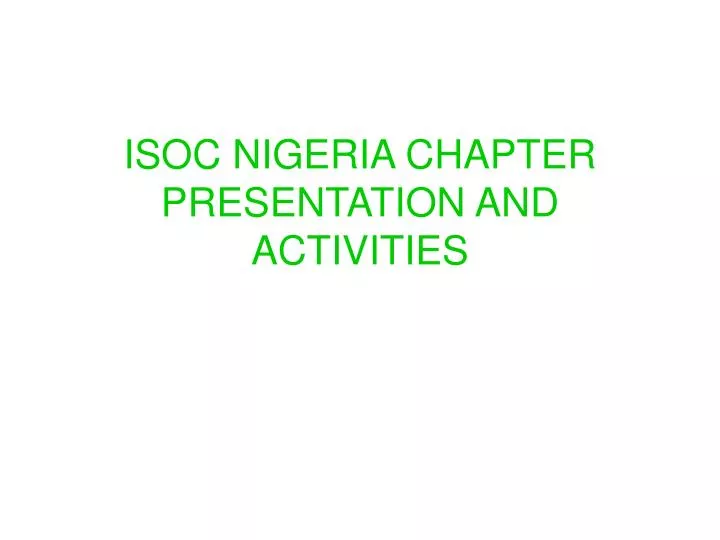 isoc nigeria chapter presentation and activities