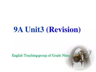 9A Unit3 (Revision)