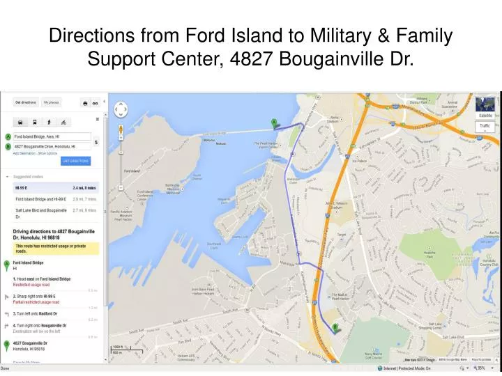 directions from ford island to military family support center 4827 bougainville dr