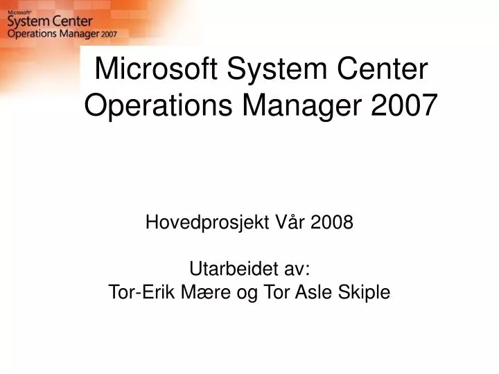 microsoft system center operations manager 2007