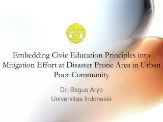 Dr. Bagus Aryo Universitas Indonesia