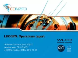 LHCOPN: Operations report
