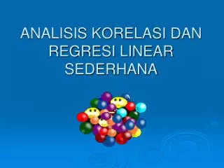 analisis korelasi dan regresi linear sederhana