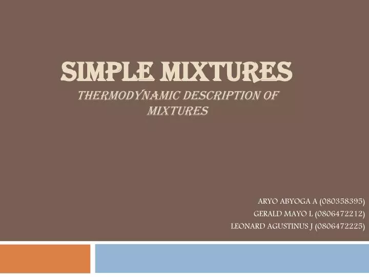 simple mixtures thermodynamic description of mixtures